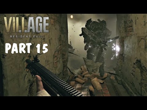 RESIDENT EVIL 8 VILLAGE PC GAMEPLAY WALKTHROUGH PART 15