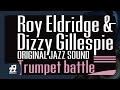 Roy Eldridge, Dizzy Gillespie - The Ballad Medley