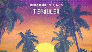 Barack Adama - T'épauler ft. GIMS (Audio)