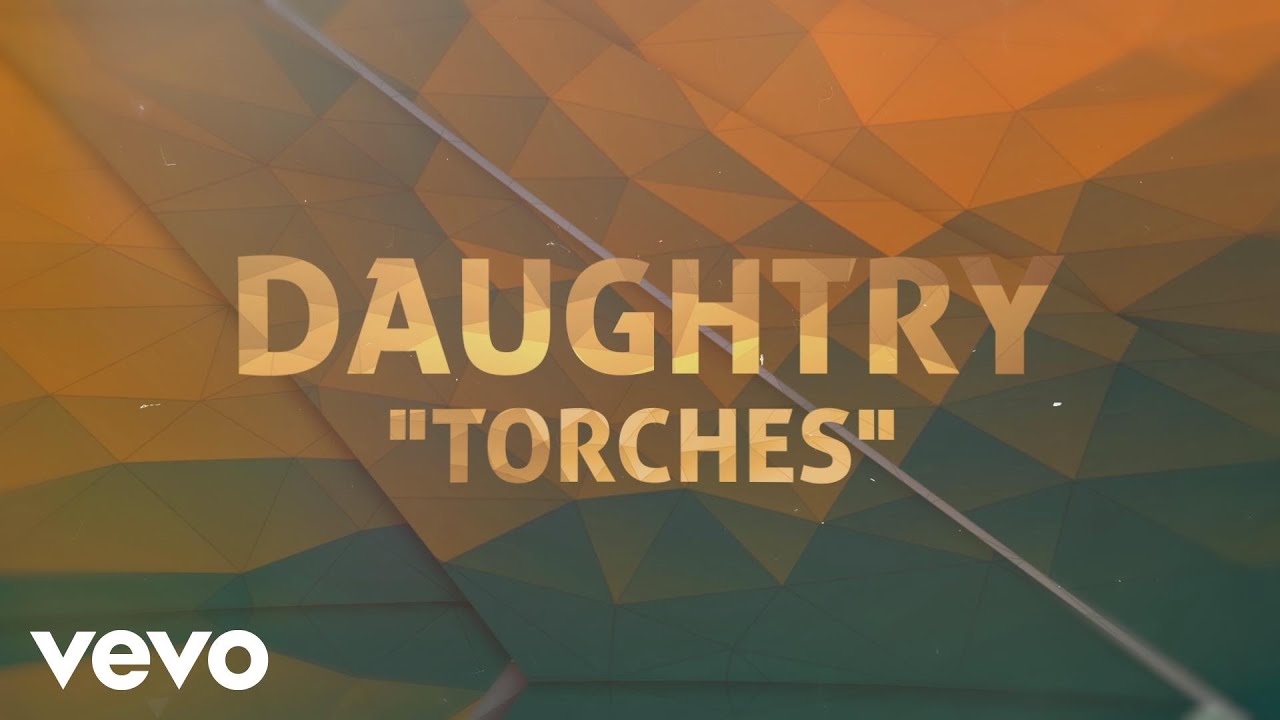 Daughtry - Torches (Lyric Video)