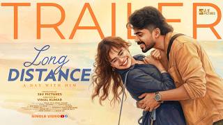 Long Distance - A Day with Him | Trailer