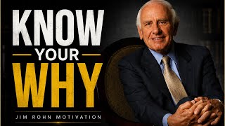 Know Your why - Jim Rohn