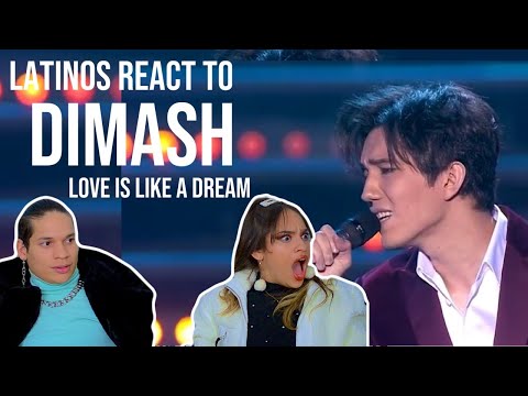 Latinos react to Dimash Kudaibergen - Love is Like a Dream REACTION | FEATURE FRIDAY ✌