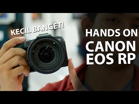 Hands On Canon EOS RP Pertama Di Indonesia !!!