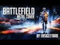 Battlefield Theme - Metal Cover