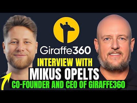 Interview with Mikus Opelts Co-Founder and CEO of Giraffe360