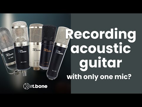 Recording ACOUSTIC GUITAR with only ONE MIC?