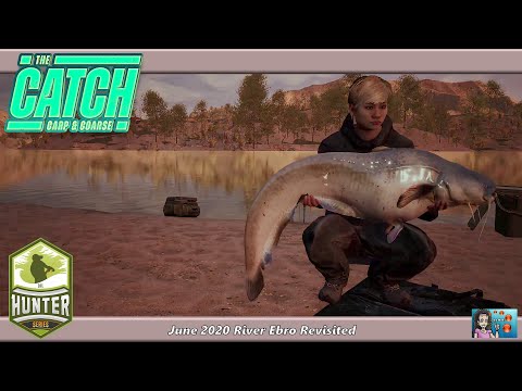 The Catch Carp  Coarse Hunter Series On River Ebro Revisited