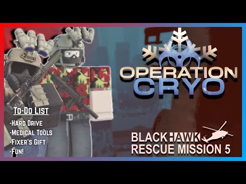 Completing The Missions in OPERATION CRYO 🔥 | Blackhawk Rescue Mission 5 ROBLOX