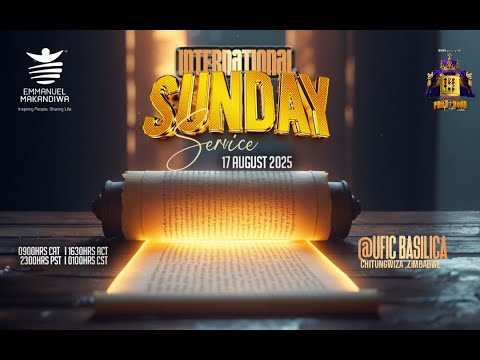 Sunday International Service with Emmanuel Makandiwa  17/08/2025
