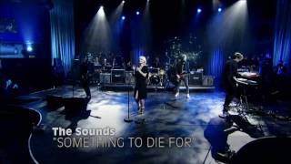 The Sounds - Something To Die For - LIVE at Gullfisken Awards  - OFFICIAL