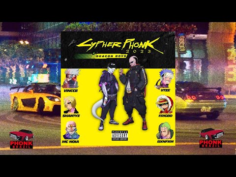 Dragon Boys - "Cypher Phonk 2023" ft. BXNFXM, Vincce, MC Noia, VTZE, Shantyz, Erigød 💣