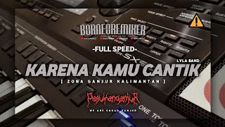 Download lagu DJ KARENA KAMU CANTIK - LYLA BAND || ZONA GANJUR KALIMANTAN || BY RUDAS PROJECT mp3