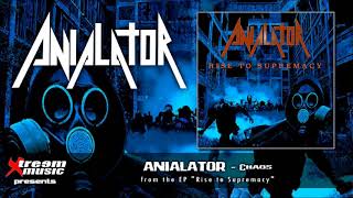 ANIALATOR - Chaos [2017]