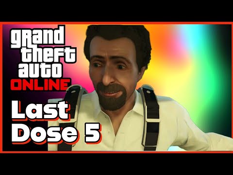BDKD - GTA Online Last Dose 5 Walkthrough [ Los Santos Drug Wars ] #gta