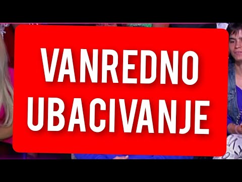 VANREDNO UBACIVANJE U ZADRUGU - OVO SU SVI CEKALI