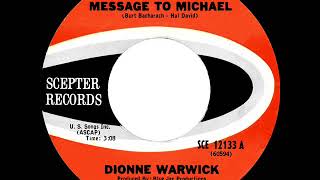 1966 HITS ARCHIVE: Message To Michael - Dionne Warwick (mono 45)