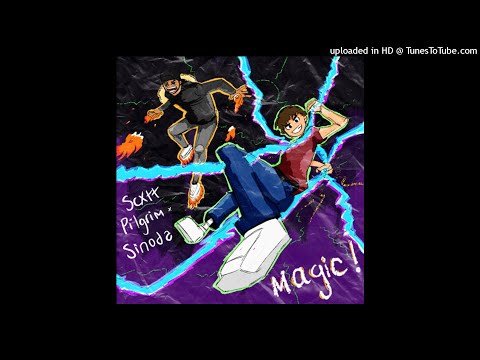 SCXTT PILGRIM - MAGIC! W/ SINODA [PROD. ESKRY]