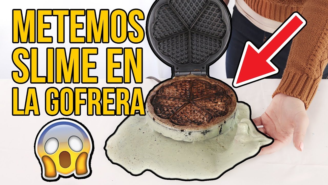 Puedes meter SLIME en la GOFRERA