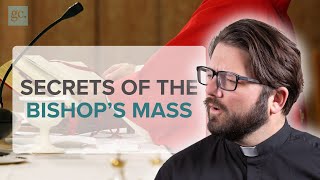The Hidden Meaning of a Pontifical Mass