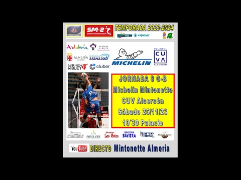 SM2, JORNADA 8. MICHELIN MINTONETTE ALMERIA - CUV ALCORCON