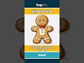 gingerbread (noun) - definition and usage in English
