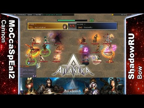 Titan 02/10/2016 PM - MoCcaSpEal2 vs ShadowRU - Atlantica Online