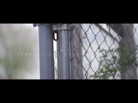 Heavy Weight Cash x Khateeb BON (Music Video)