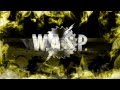 WASP - Into The Fire (lyrics) 