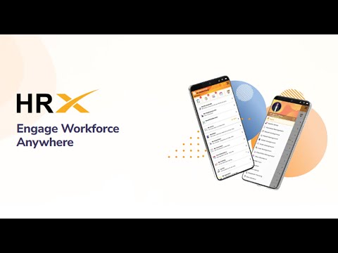 Hrx Engage Workforce Anywhere