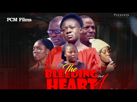 The BLEEDING HEART Part 4 (Full Movie) // Directed by Promise Balogun // PCM Films