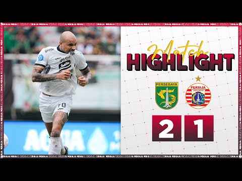 HIGHLIGHT | Persebaya 2-1 Persija [BRI Liga 1 2024/2025]