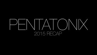New Year&#39;s Day - Pentatonix 2015 Recap Video