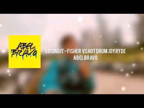 #3 Losing it - Fisher  VS Hot Drum Joyryde (Abel Bravo)