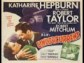 UNDERCURRENT (1946) Theatrical Trailer - Katharine Hepburn, Robert Taylor, Robert Mitchum