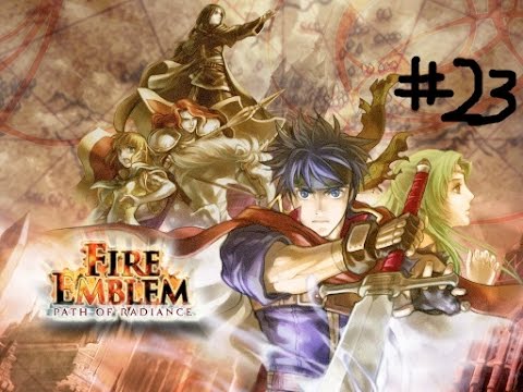 Fire Emblem Path of Radiance Normal Walkthrough Pt. 23: Thieves