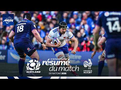 Tournoi des Six Nations 2026 : Le résumé d'Ecosse-France