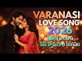 VARANASI Love Song 2026 Telugu Latest New Move Song Love Songs 2026 Lovesong Varanasilovesong