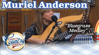 MURIEL ANDERSON serves up a BLUEGRASS MEDLEY