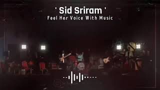 Sid sriram songs whatsapp status