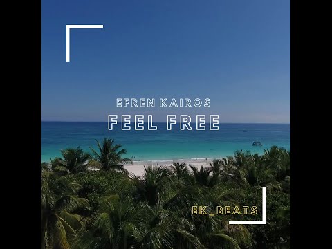 Efren Kairos  - Feel Free