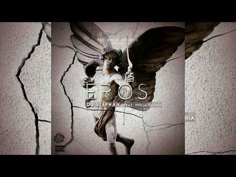 DJ STEPHAN FEAT. YPO X SOPHIA - EROS (ΑΚΥΚΛΟΦΌΡΗΤΟ + DOWNLOAD)