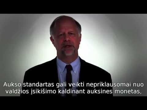 Kas yra aukso standartas? / What is the Gold Standard?