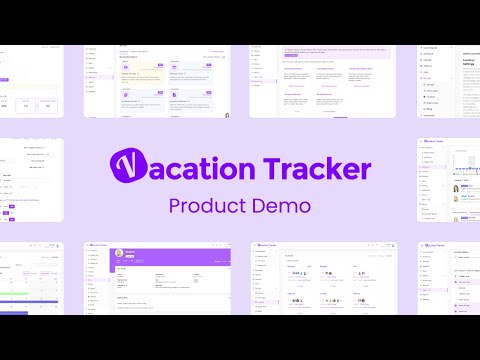 Vacation Tracker video/presentation/materials