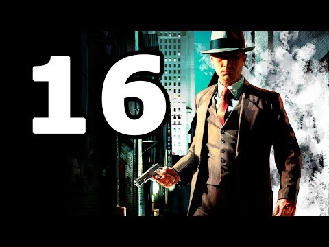 La Noire Walkthrough Part 16 - No Commentary Playthrough (PC)