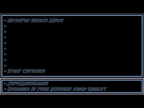 AstroPop Deluxe Music - Story Cutscene [1080p HD]