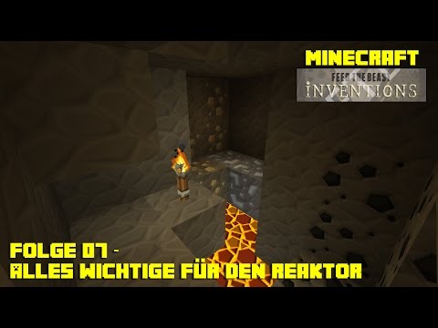 FTB Inventions S01E007 - Alles wichtige für den Reaktor - Minecraft - Deutsch German