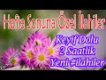 🌹En Sevilen İlahiler🌹Karışık Güzel İlahiler🌹Yeni #ilahiler🌹Hepsi Özenle Seçilmiş - İlahi Dinle🌹