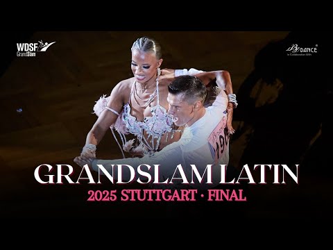 SEMI-FINAL | WDSF GrandSlam Latin Adult | 2025 GOC Stuttgart 🇩🇪