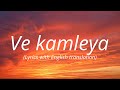 Ve Kamleya Female Version Lyrics With English Translation Asees Version